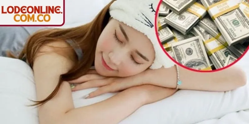 Giải đáp ý nghĩa khi nằm mơ thấy tiền phổ biến nhất